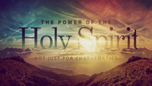 power-of-holy-spirit-not-just-charasmatics